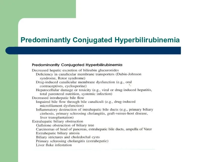 Predominantly Conjugated Hyperbilirubinemia