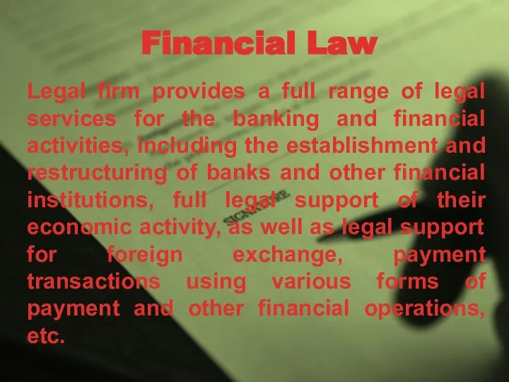 Financial Law Legal firm provides a full range of legal services for