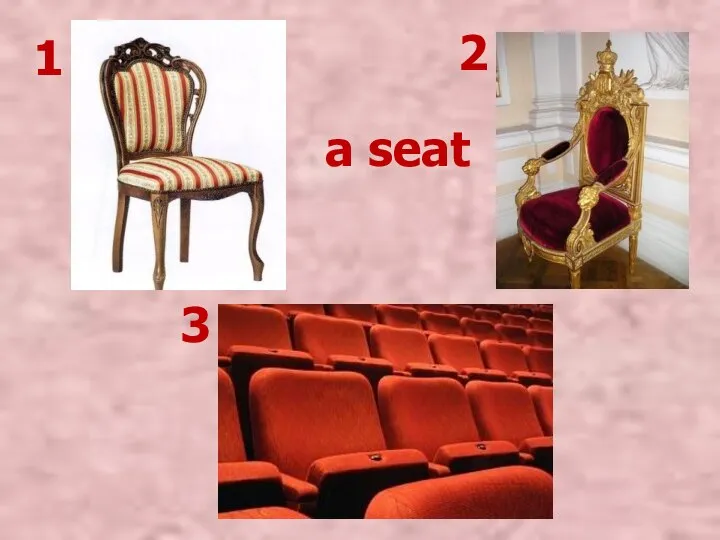 a seat 1 3 2
