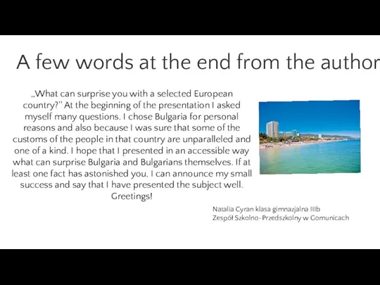 ,,What can surprise you with a selected European country?'' At the beginning