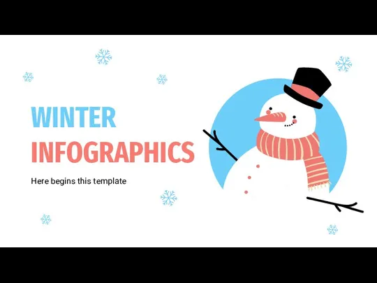 WINTER INFOGRAPHICS. Here begins this template