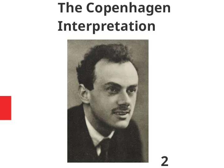 The Copenhagen Interpretation