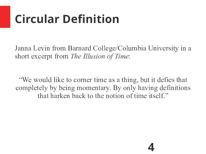 Circular Definition Janna Levin from Barnard College/Columbia University in a short excerpt