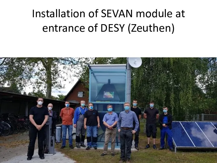 Installation of SEVAN module at entrance of DESY (Zeuthen)