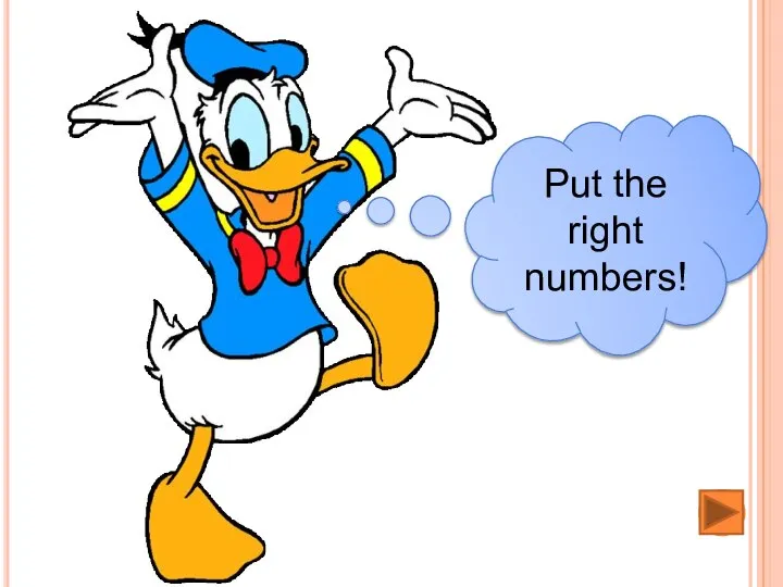 Put the right numbers!