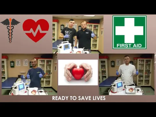 READY TO SAVE LIVES