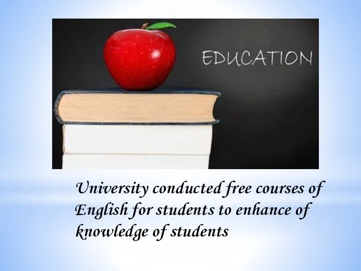 University conducted free courses of English for students to enhance of knowledge of students