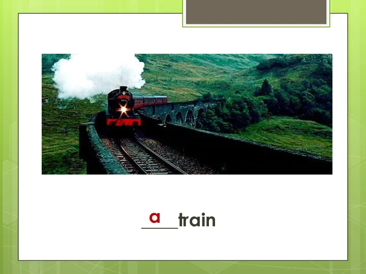 ____train a