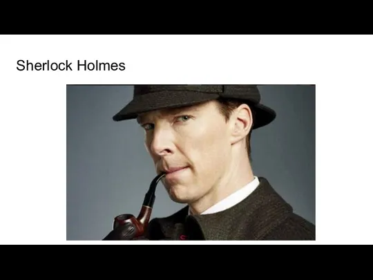 Sherlock Holmes