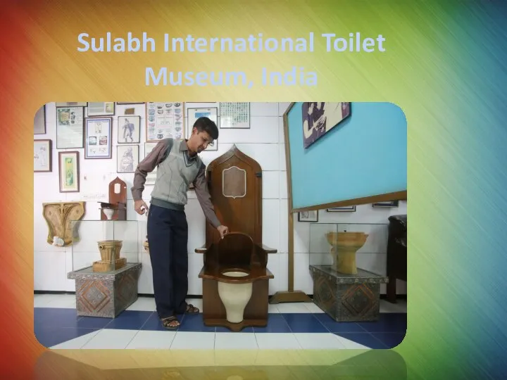 Sulabh International Toilet Museum, India