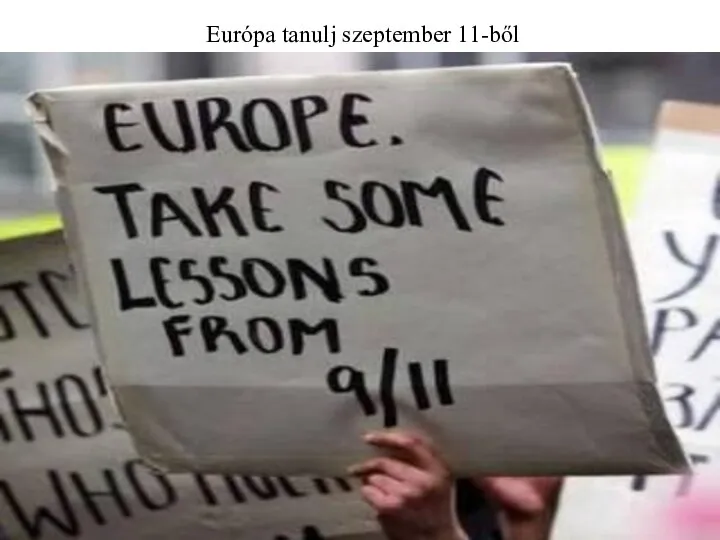 Európa tanulj szeptember 11-ből
