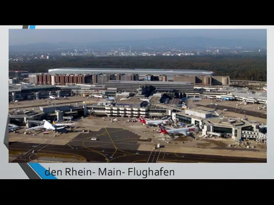 den Rhein- Main- Flughafen
