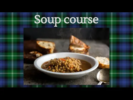 Soup course