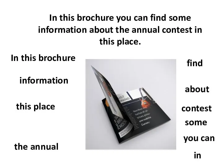 In this brochure you can find some information about the annual contest