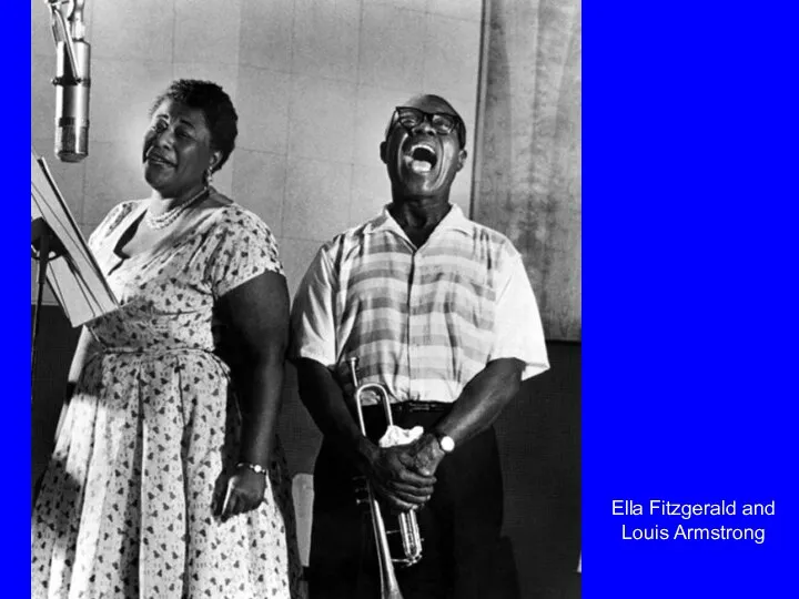 Ella Fitzgerald and Louis Armstrong