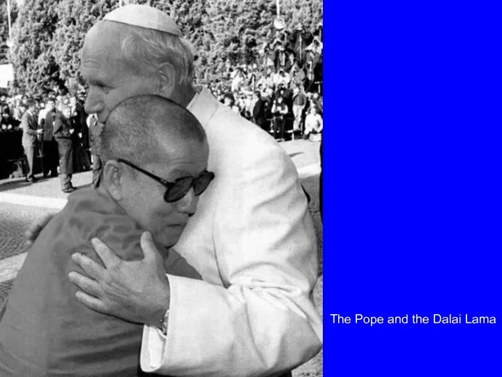 The Pope and the Dalai Lama