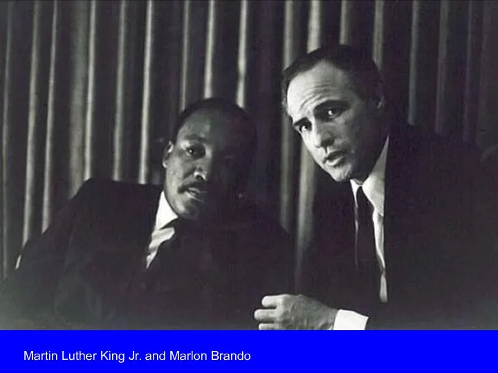 Martin Luther King Jr. and Marlon Brando