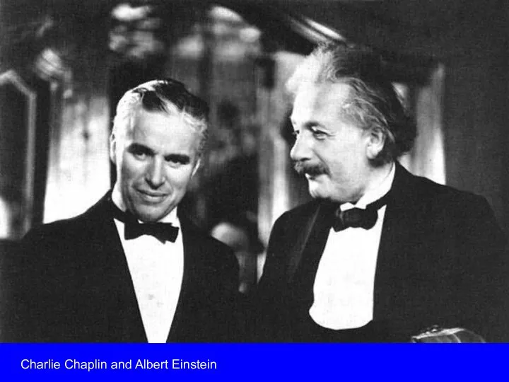 Charlie Chaplin and Albert Einstein