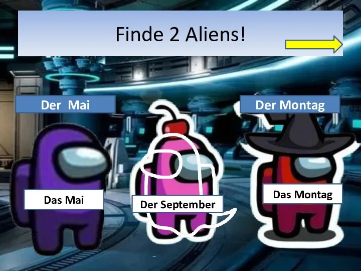 Finde 2 Aliens! Das Montag Der September Der Montag Das Mai Der Mai
