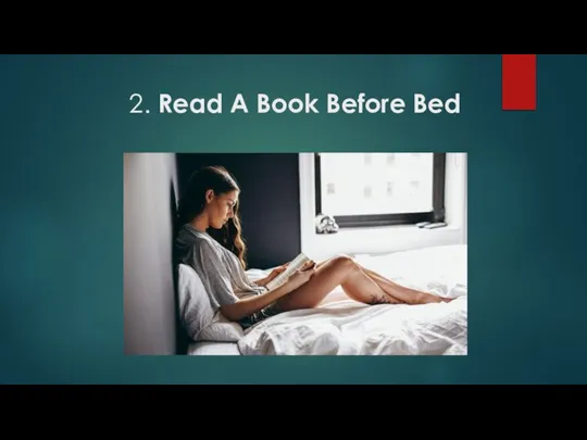 2. Read A Book Before Bed