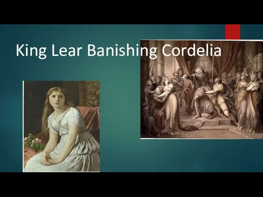 King Lear Banishing Cordelia