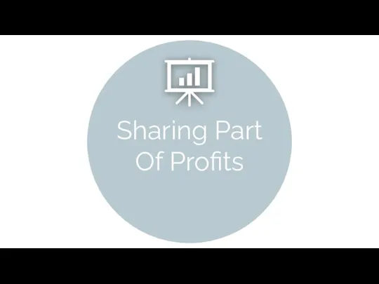 Sharing Part Of Profits