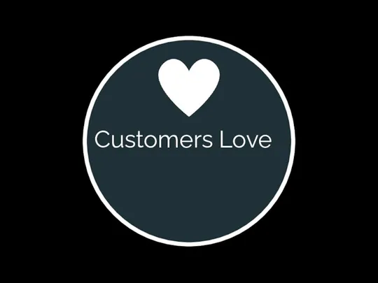 Customers Love