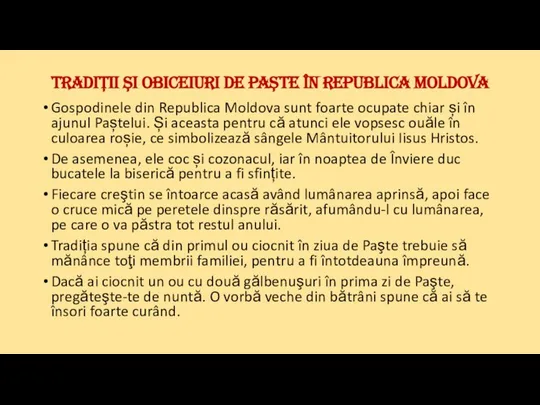 TradiȚii Și obiceiuri de PaȘte în Republica Moldova Gospodinele din Republica Moldova