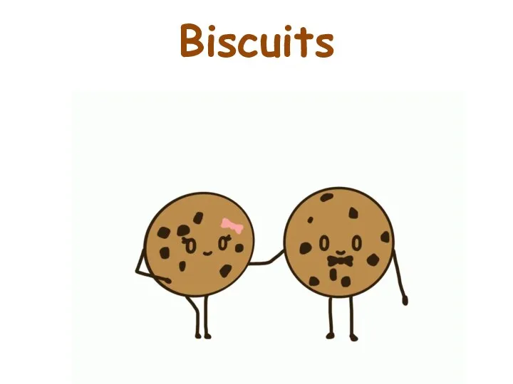 Biscuits