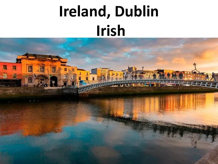 Ireland, Dublin Irish