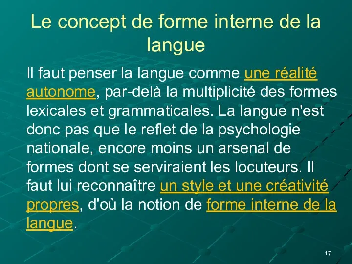 Le concept de forme interne de la langue Il faut penser la