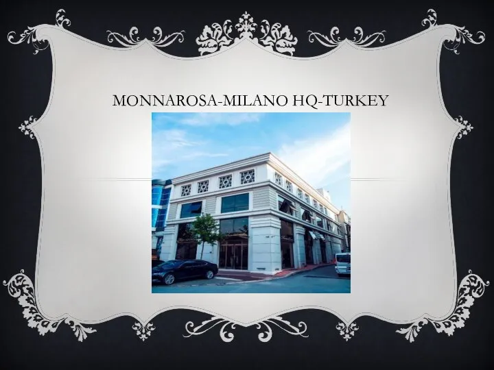 MONNAROSA-MILANO HQ-TURKEY
