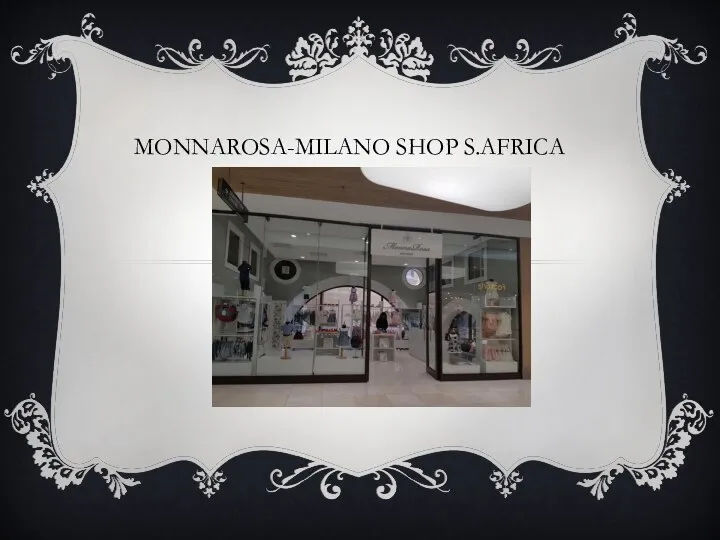 MONNAROSA-MILANO SHOP S.AFRICA