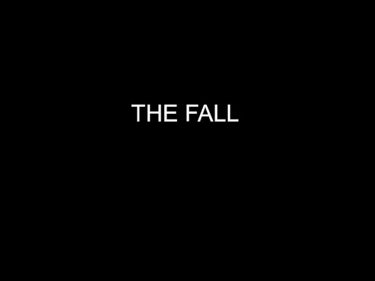 THE FALL