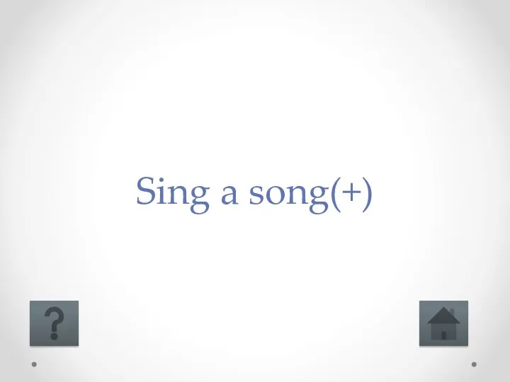 Sing a song(+)