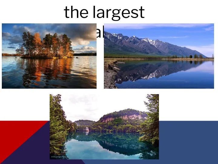 the largest lake