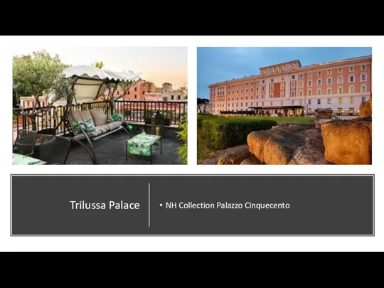 Trilussa Palace NH Collection Palazzo Cinquecento
