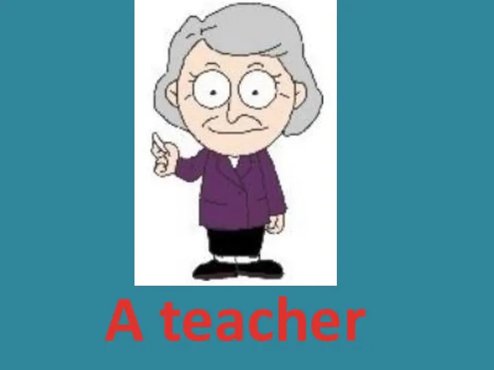 A teacher