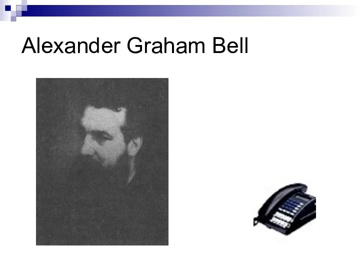 Alexander Graham Bell