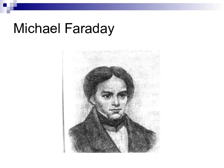 Michael Faraday