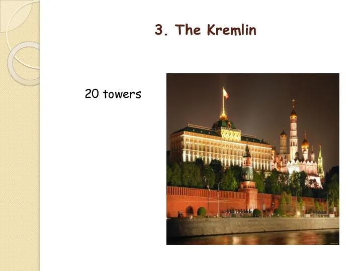 3. The Kremlin 20 towers