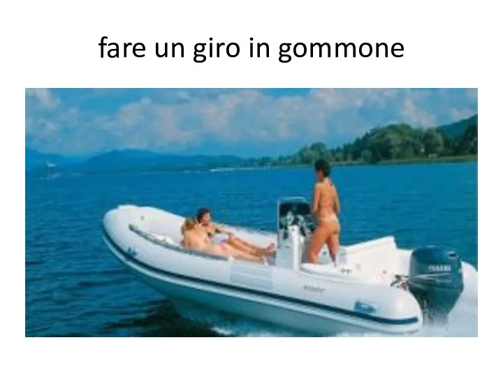 fare un giro in gommone