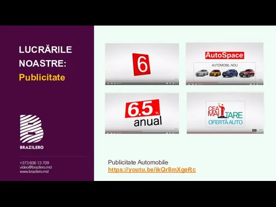 LUCRĂRILE NOASTRE: Publicitate Publicitate Automobile https://youtu.be/ikQr8mXgeRc