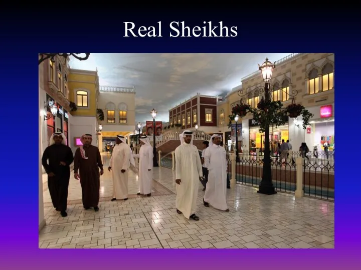 Real Sheikhs
