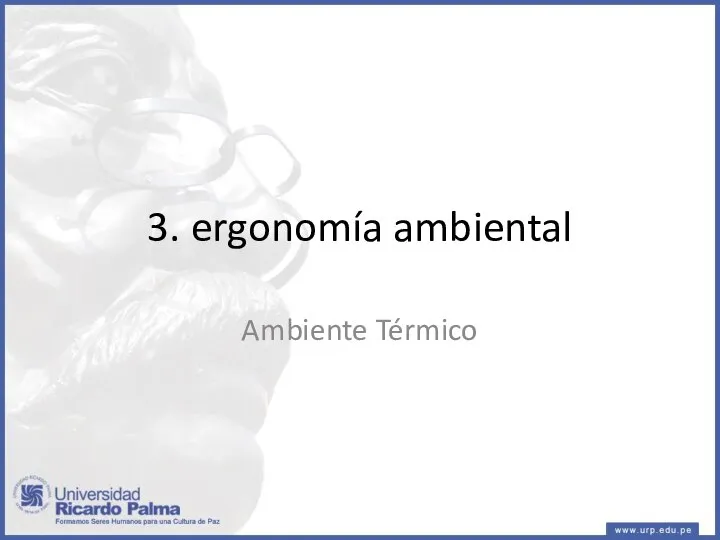 3. ergonomía ambiental Ambiente Térmico