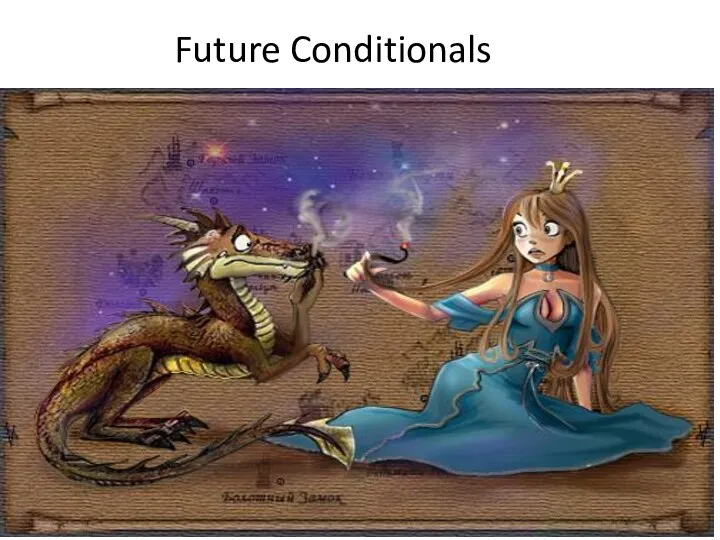 Future Conditionals
