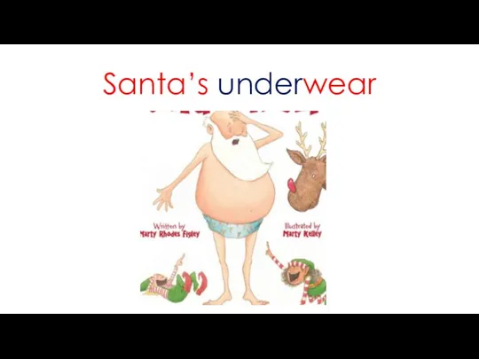 Santa’s underwear