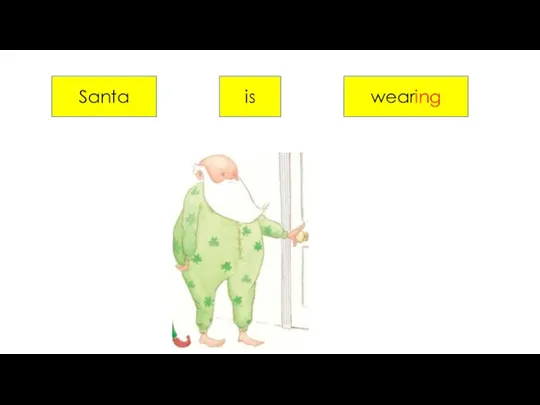Santa is wearing
