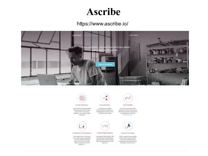 Ascribe https://www.ascribe.io/