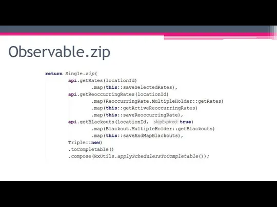 Observable.zip